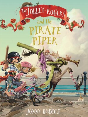 cover image of The Jolley-Rogers and the Pirate Piper